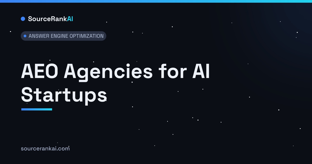 AEO Agencies for AI Startups: The Top 7 for 2026