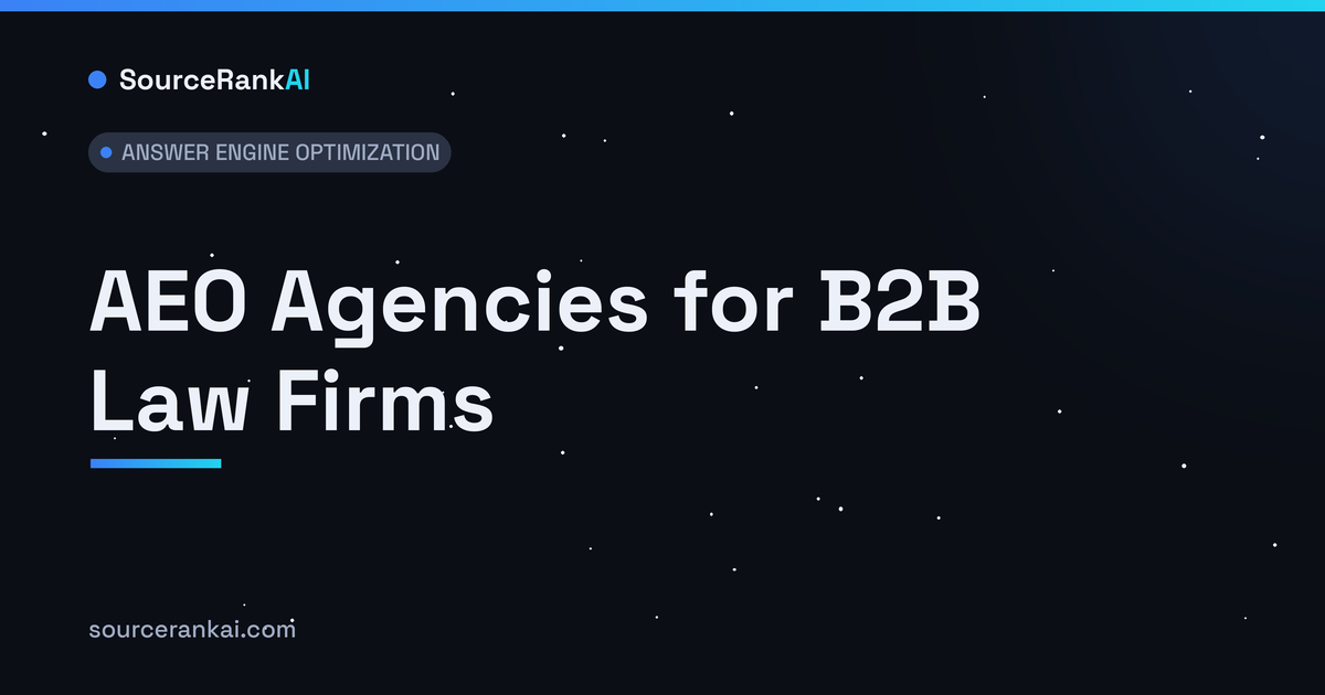 AEO Agencies for B2B Law Firms: Top 6 for 2026