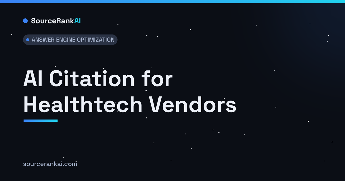 AI Citation for Healthtech Vendors: A Practical Guide