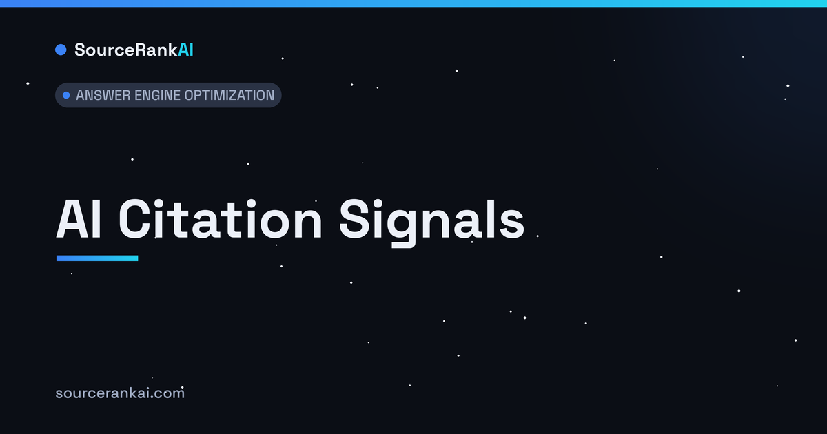 AI Citation Signals: What Engines Look For