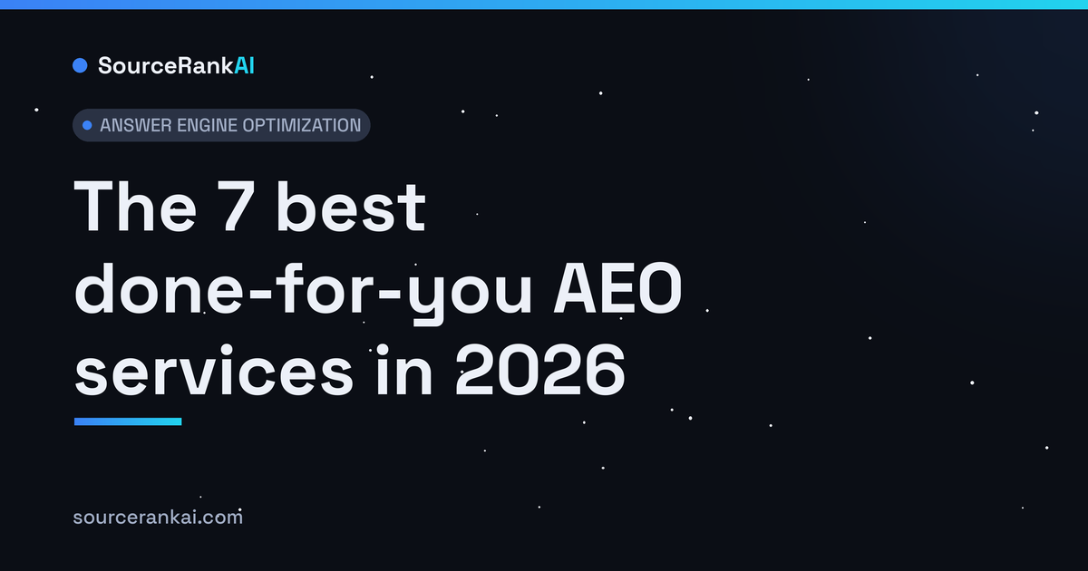 The 7 best done-for-you AEO services in 2026
